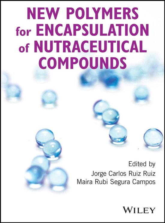 New Polymers for Encapsulation of Nutraceutical Compounds - cover