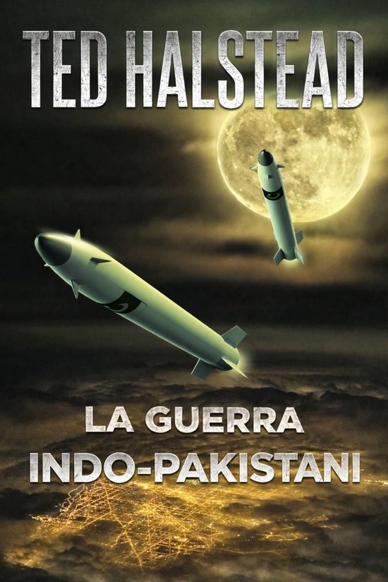 Los Agentes Rusos 7 - La Guerra Indo-Pakistani - cover