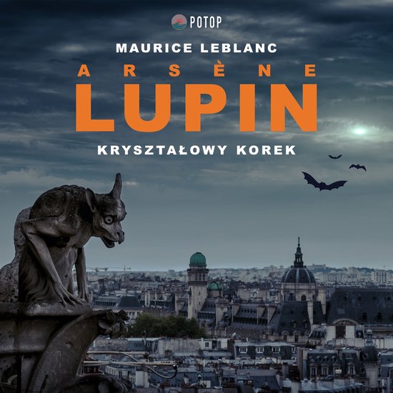Arsène Lupin. Kryształowy korek - cover