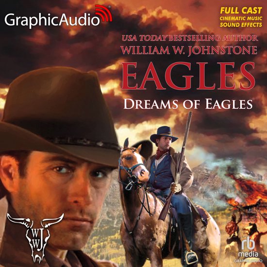 Dreams of Eagles [Dramatized Adaptation] - cover