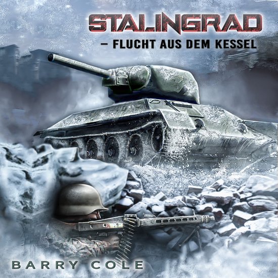 Stalingrad – Flucht aus dem Kessel: Historischer Roman üb ... - cover