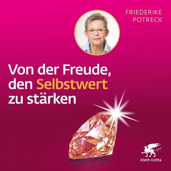 Von der Freude, den Selbstwert zu stärken - cover