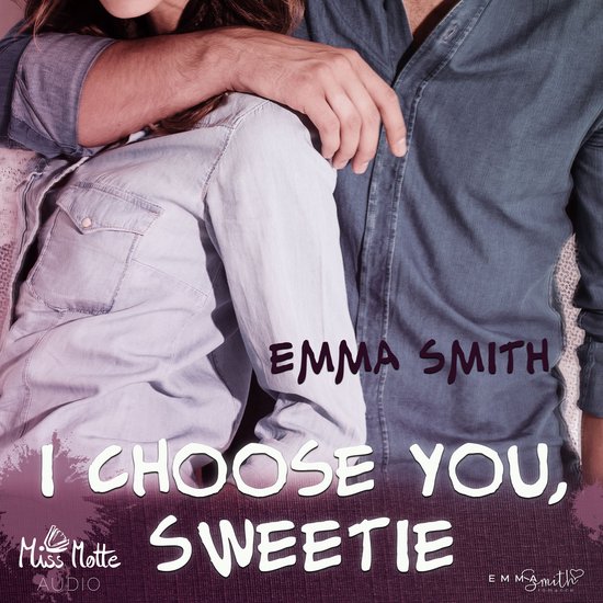 I choose you, Sweetie - cover