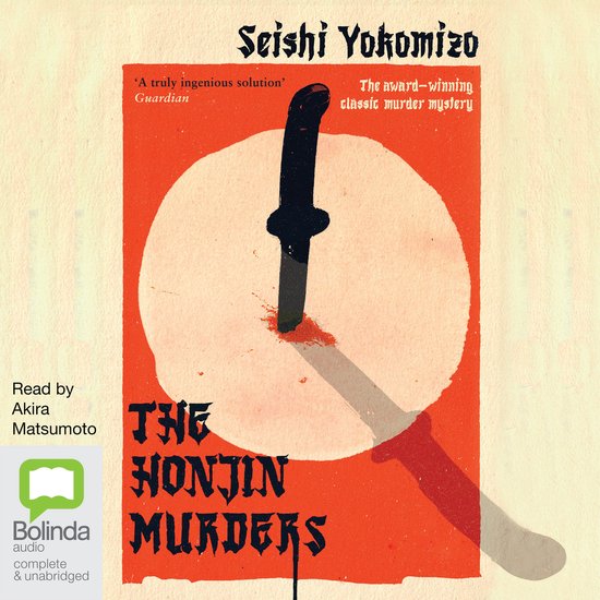 Boekcover: De Honjin Murders, een moordmysterie, met een mes in een witte cirkel op een oranje achtergrond.