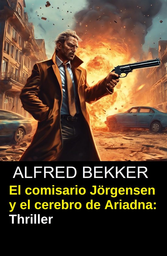 El comisario Jörgensen y el cerebro de Ariadna: Thriller - cover