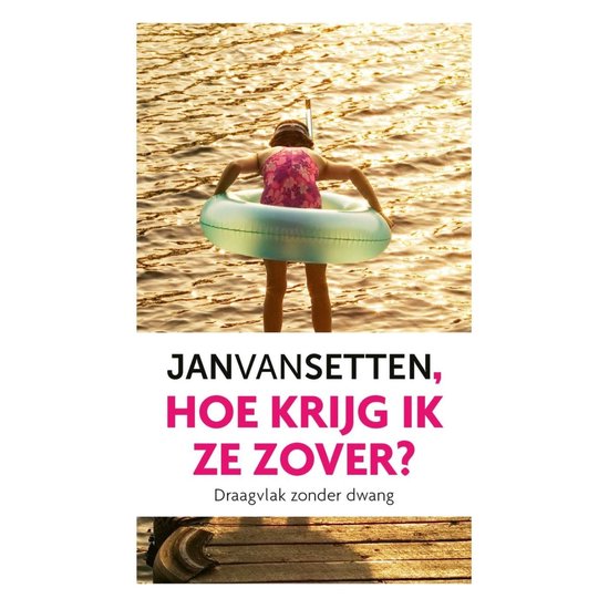 Hoe krijg ik ze zover? - cover