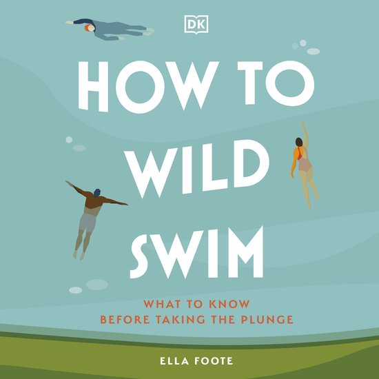 How to Wild Swim - cover