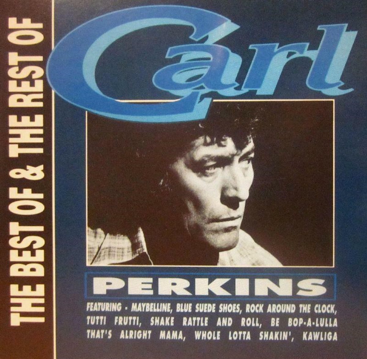 Carl Perkins - The Best Of & The Rest Of (CD)