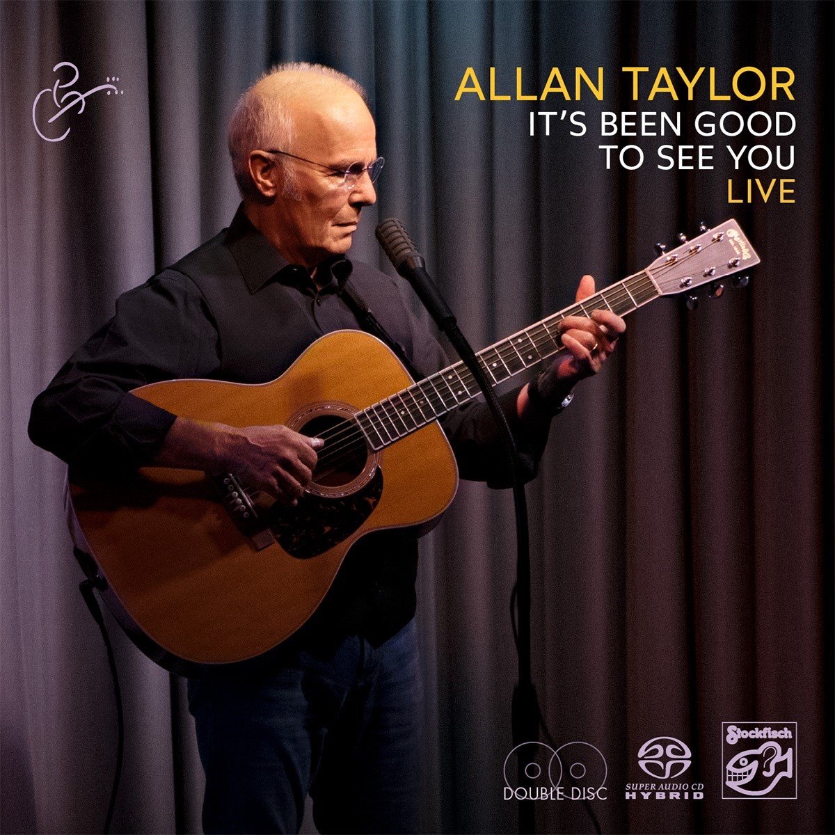 Allan Taylor - It's Been Good To See You: Live (SACD)