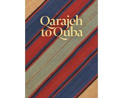 Qarajeh to Quba: Rugs and Flatweaves from East Azarbayjan and the Transcaucasus