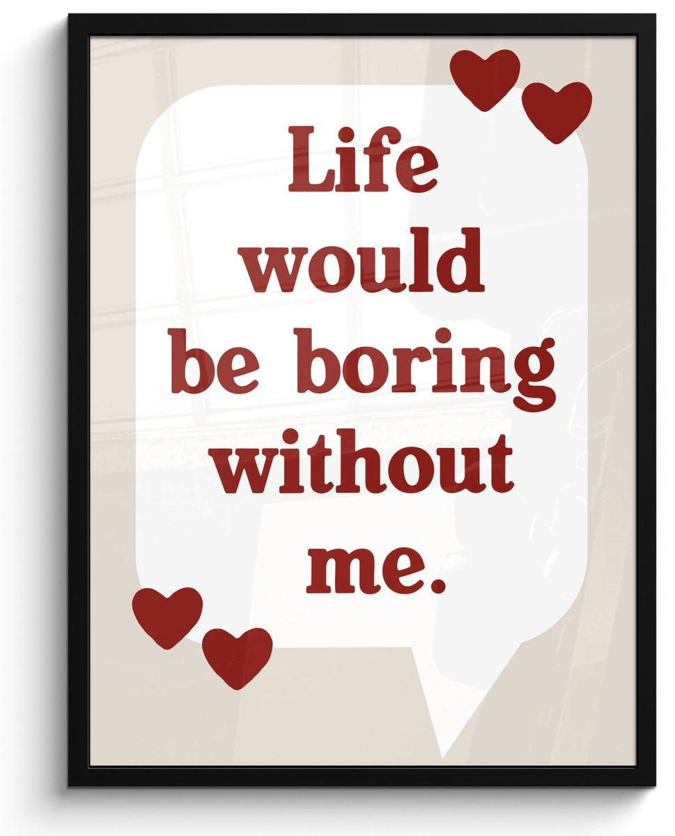 FrameYourWall Poster in lijst - Fotolijst 50x70 cm - Posters - Quote - Tekstballon - Hartjes - Posterlijst zwart - Decoratie - Wanddecoratie woonkamer - Muurdecoratie slaapkamer