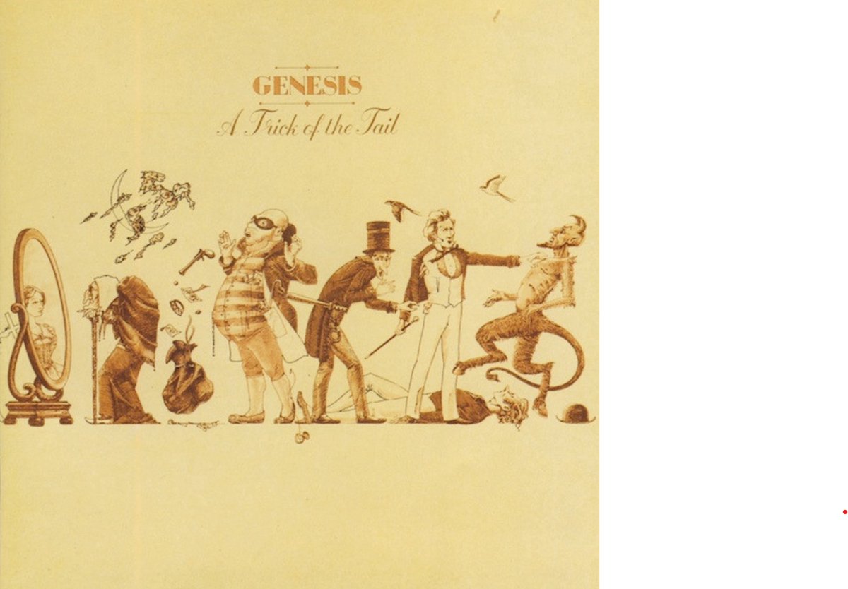 Genesis - A Trick Of The Tail