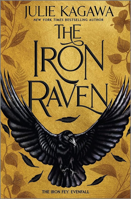 The Iron Raven Iron Fey Evenfall, 1 - cover