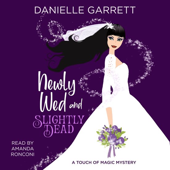 Newly Wed and Slightly Dead - cover
