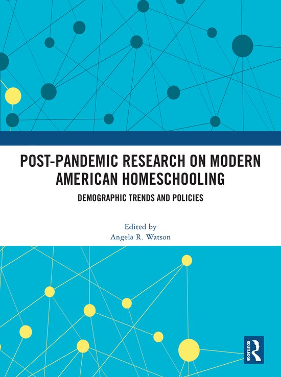 Post-Pandemic Research on Modern American Homeschooling - cover