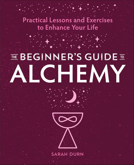 The Beginner's Guide to Alchemy - cover