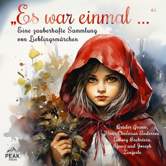 "Es war einmal …" - Eine zauberhafte Sammlung von Liebling ... - cover