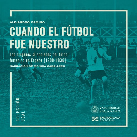 Cuando el fútbol fue nuestro - cover