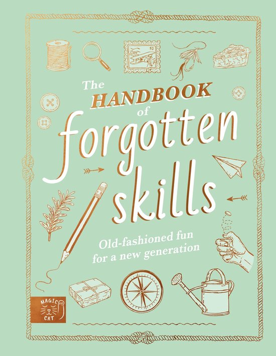 The Handbook of Forgotten Skills - cover