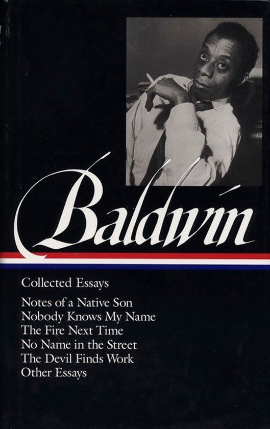 ISBN James Baldwin: Collected Essays (LOA #98), classiques, Anglais, Couverture rigide, 869 pages