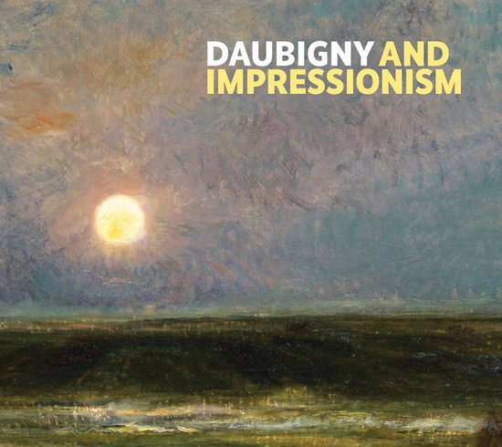 Daubigny and Impressionism - cover