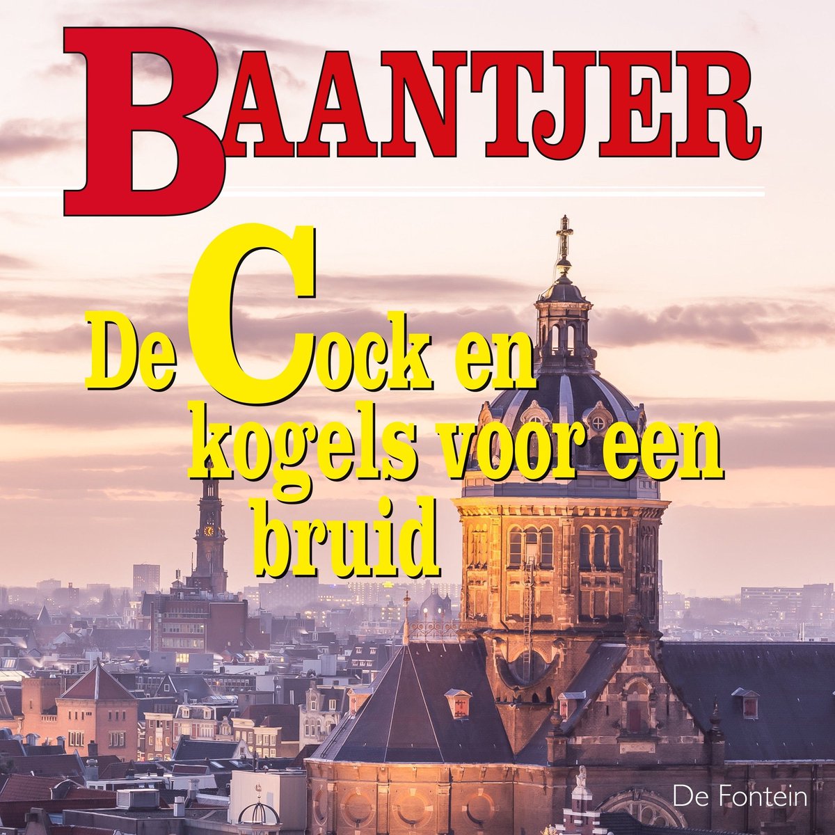 Omslag van De Cock en kogels voor een bruid