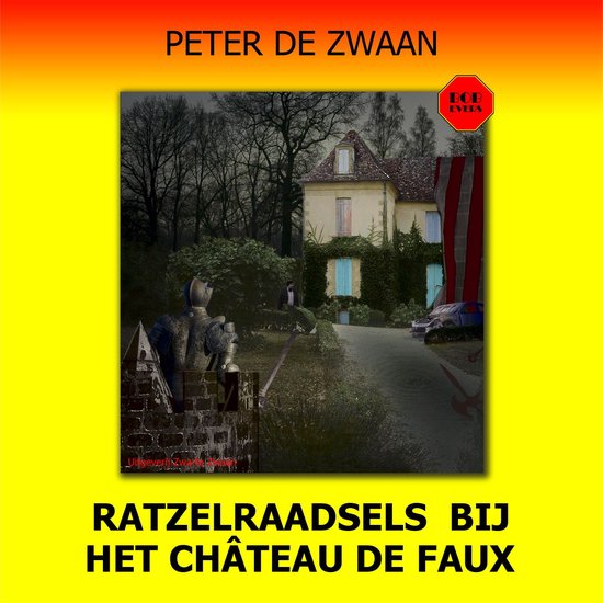 Ratzelraadsels bij het Château de Faux - cover