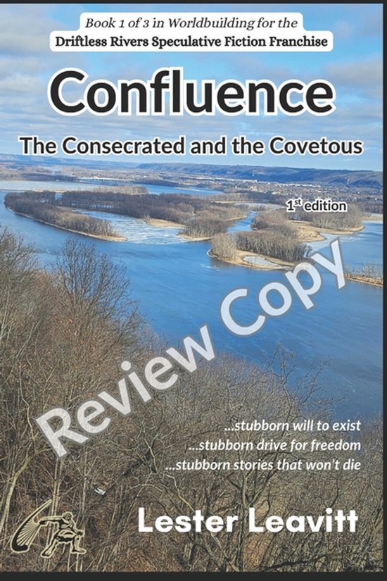 Driftless Rivers Franchise- Confluence, Lester Leavitt | 9798248486267 ...