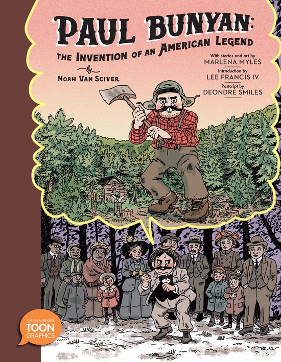 Paul Bunyan: The Invention of an American Legend - cover
