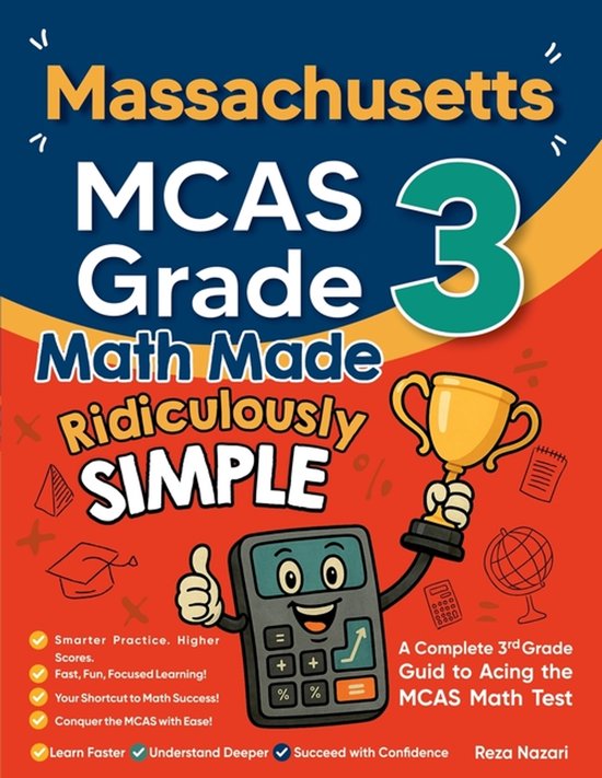 Massachusetts MCAS Grade 3 Math Made Ridiculously Simple - cover