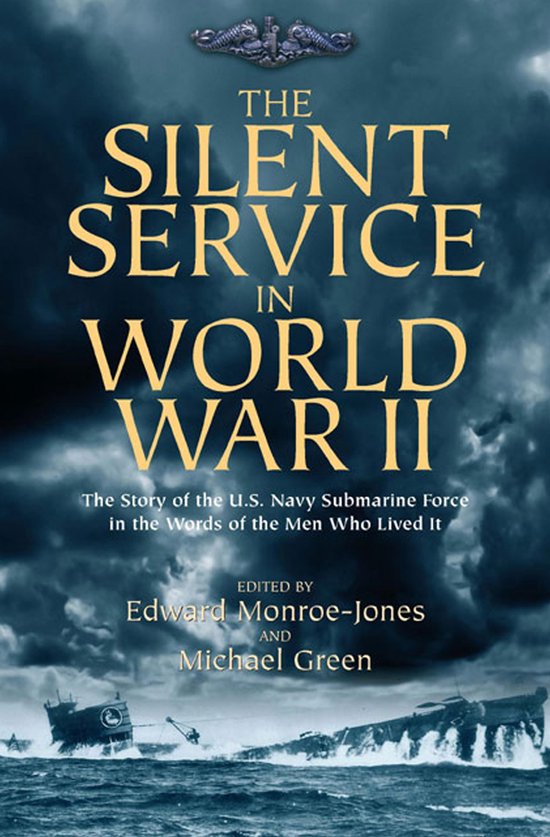 The Silent Service in World War II - cover