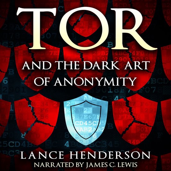 Tor and the Dark Art of Anonymity - cover
