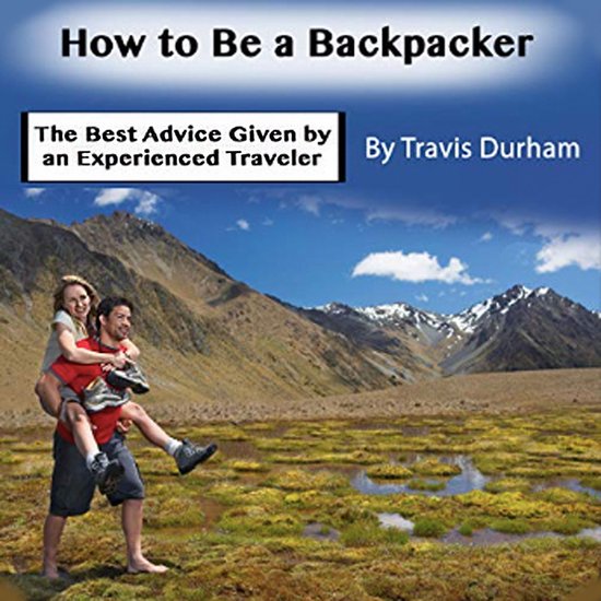 How to Be a Backpacker - cover