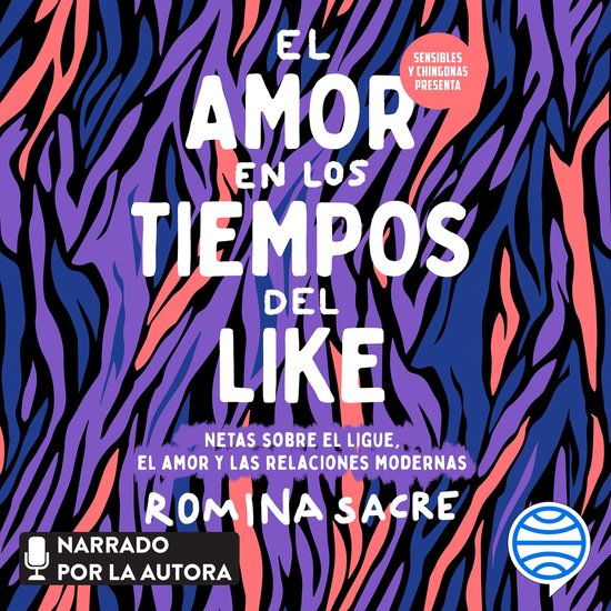 Sensibles y chingonas presenta: El amor en los tiempos del l ... - cover