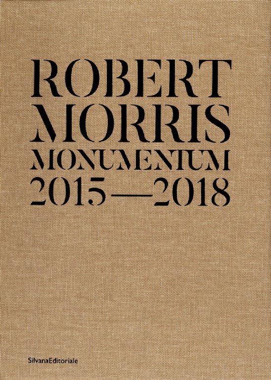 Robert Morris: Monumentum 2015a "2018 - cover