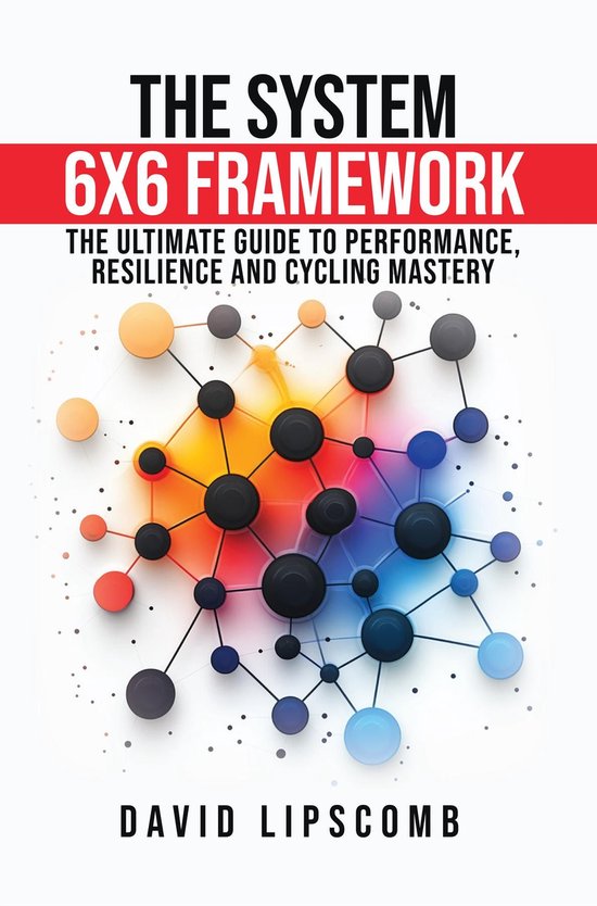 The System 6x6 Framework - cover