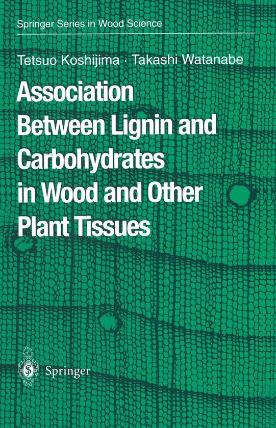 Association Between Lignin and Carbohydrates in Wood and Oth ... - cover