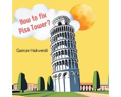 How to Fix Pisa Tower