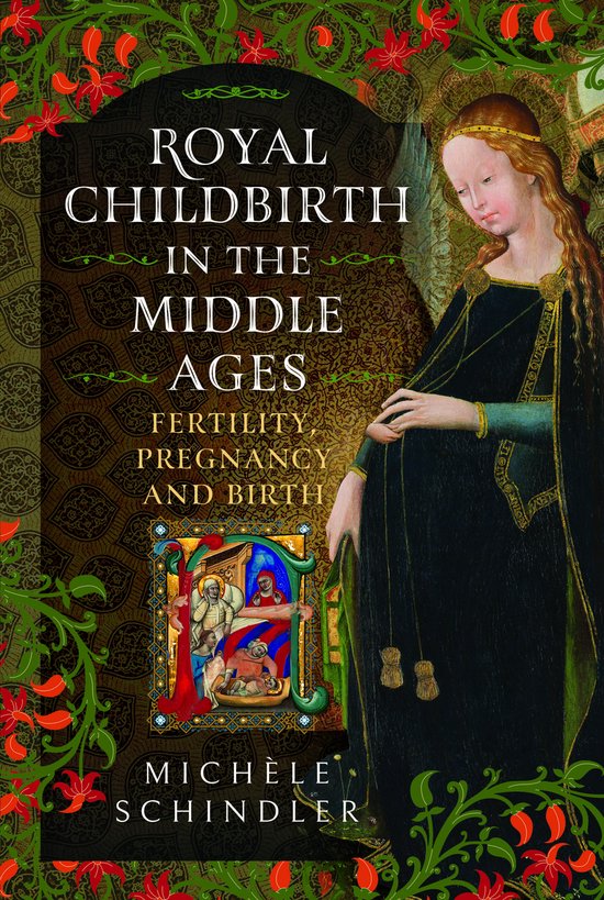 Royal Childbirth in the Middle Ages - cover