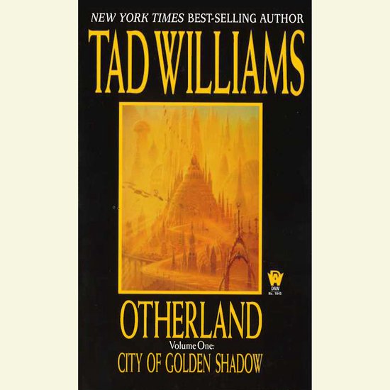 Boek 'Otherland: City of Golden Shadow' van Tad Williams. Cover met futuristische stad in gouden tinten.