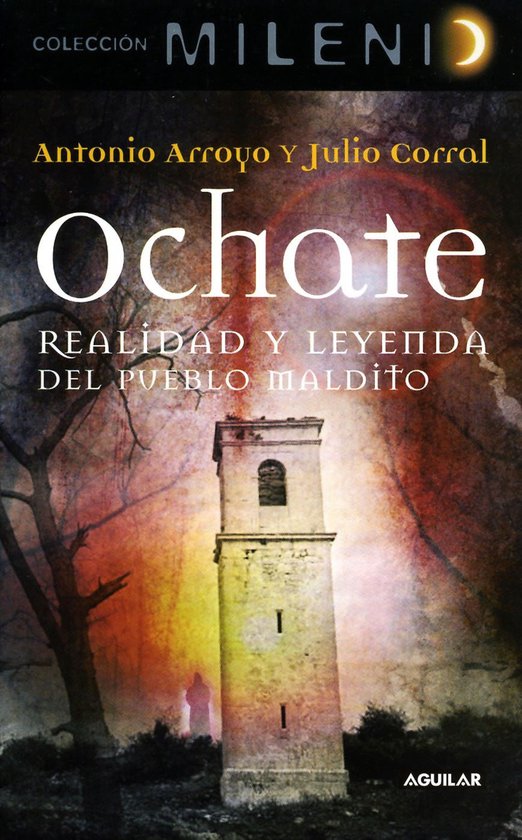 Ochate. Realidad y leyenda del pueblo maldito - cover