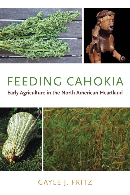 Archaeology of Food - Feeding Cahokia - cover