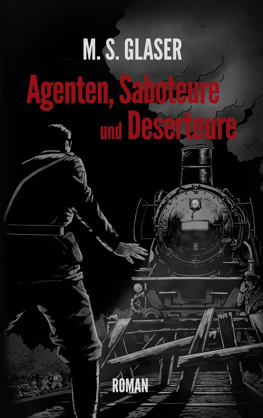 Agenten, Saboteure und Deserteure - cover