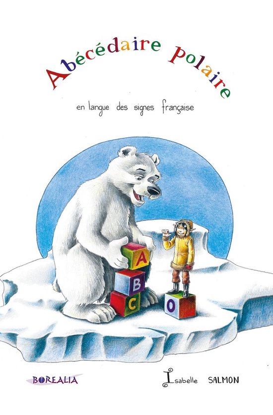 ABÉCÉDAIRE POLAIRE EN LANGUE DES SIGNES FRANÇAISE - cover