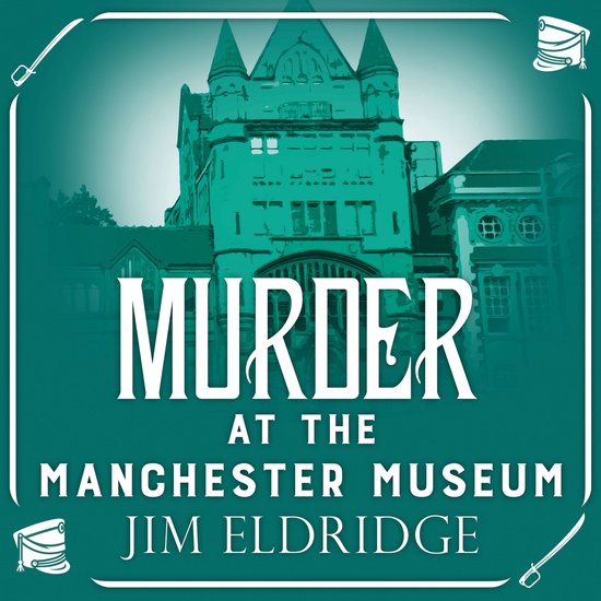 Murder at the Manchester Museum - cover