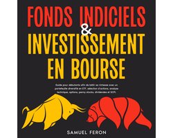 Fonds indiciels & investissement en bourse