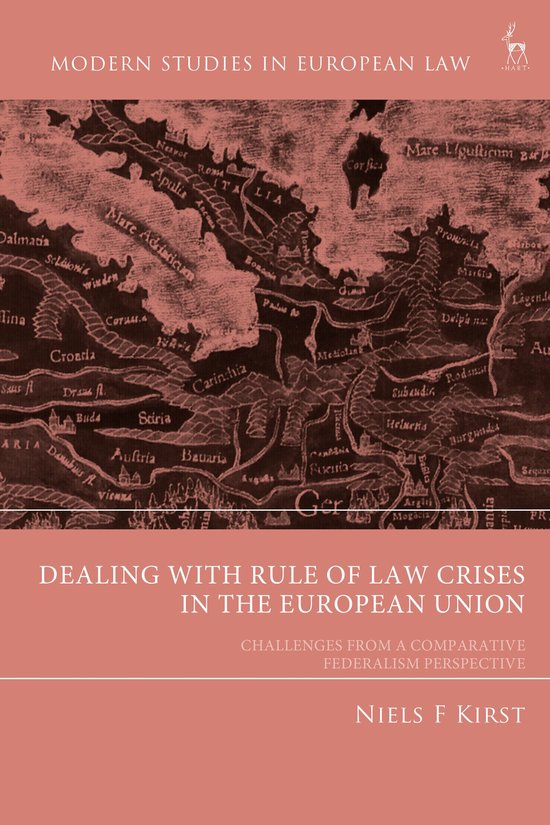 Modern Studies in European Law- Dealing with Rule of Law Cri ... - cover