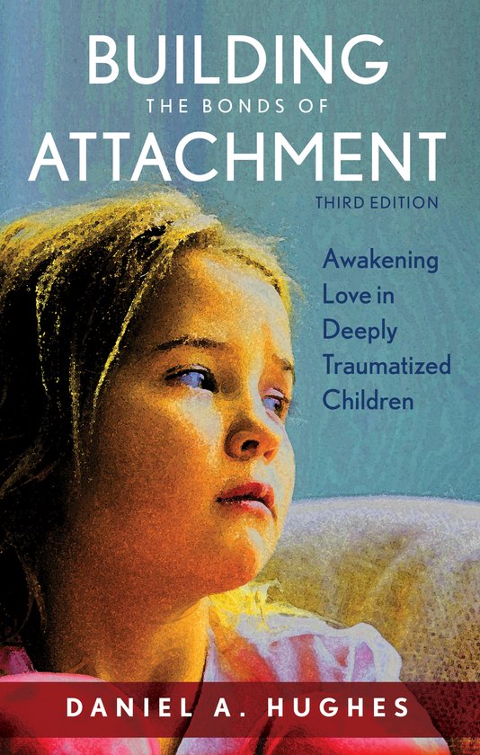 Building the Bonds of Attachment - cover