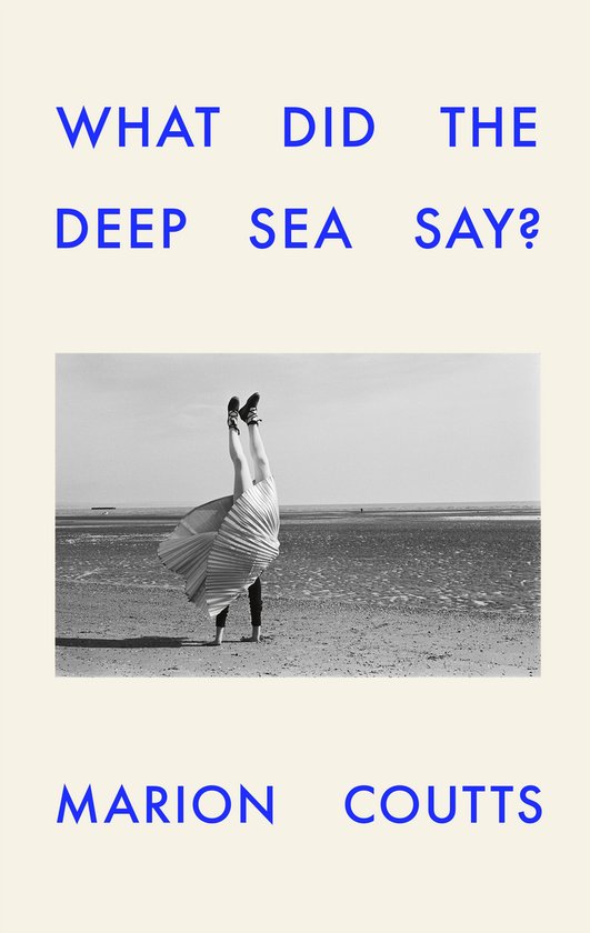 What Did the Deep Sea Say? - cover