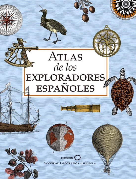 Atlas - Atlas de los exploradores españoles (edición reduc ... - cover